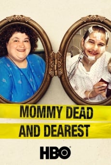 Mommy Dead and Dearest