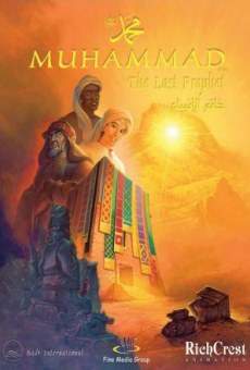 Muhammad: The Last Prophet en ligne gratuit