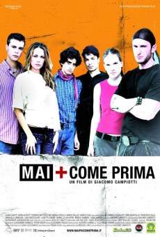 Mai + come prima