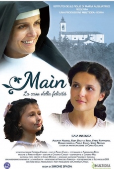 Maìn - La casa della felicità on-line gratuito