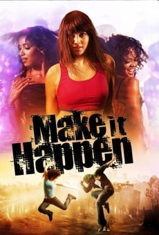 Make It Happen stream online deutsch