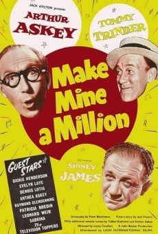 Make Mine a Million streaming en ligne gratuit