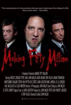 Making Fifty Million en ligne gratuit