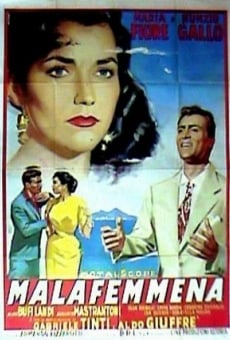 Malafemmena online streaming