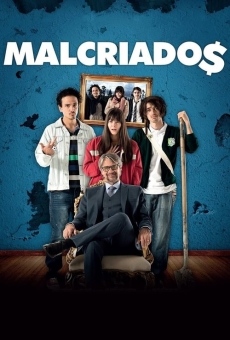 Malcriados online free