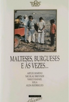 Malteses, burgueses e às vezes... online free