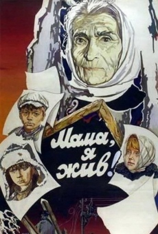 Mama, ya zhiv! online streaming