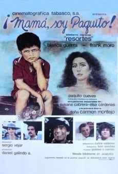 Mamá, soy Paquito (1984)