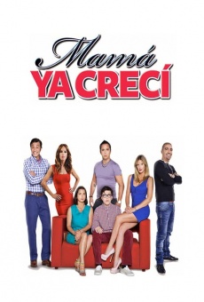 Mamá ya crecí (2014)