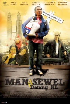 Película: Man Sewel Datang KL