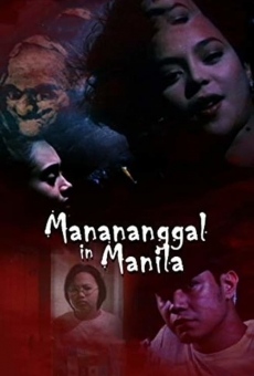 Manananggal in Manila online free