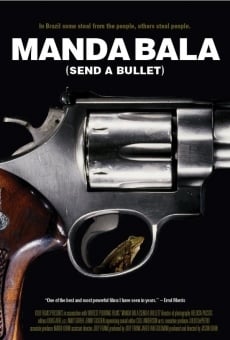 Manda Bala online streaming