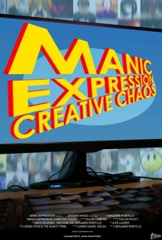 Watch Manic Expression: Creative Chaos online stream