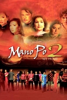 Ver película Mano Po 2: My Home