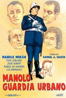 Ver película Manolo, guardia urbano
