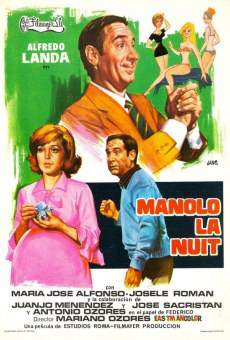 Manolo, la nuit gratis