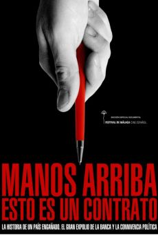 Watch Manos arriba, esto es un contrato online stream