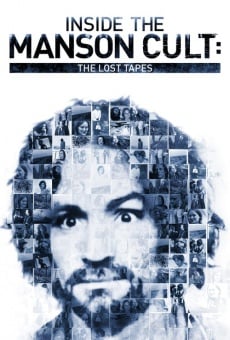 Inside the Manson Cult: The Lost Tapes