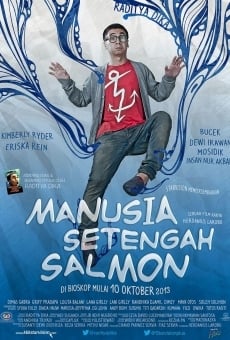 Película: Manusia Setengah Salmon