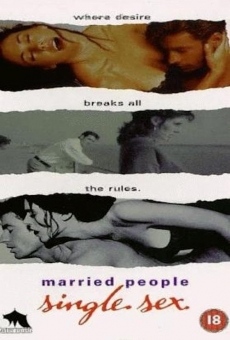 Married People, Single Sex streaming en ligne gratuit