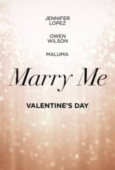 Marry Me en ligne gratuit