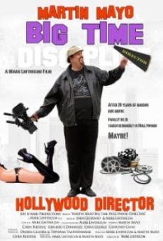 Martin Mayo Big Time Hollywood Director stream online deutsch