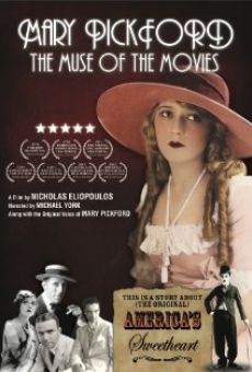 Mary Pickford: The Muse of the Movies Online Free