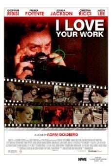 I Love Your Work (2003)