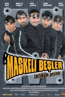 Maskeli Besler: Intikam Pesinde