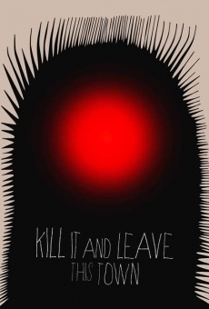 Kill It and Leave This Town stream online deutsch