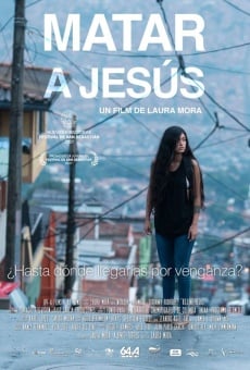 Matar a Jesús online streaming