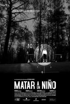 Matar a un niño streaming en ligne gratuit