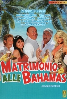Matrimonio alle Bahamas stream online deutsch