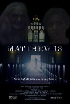 Matthew 18 streaming en ligne gratuit