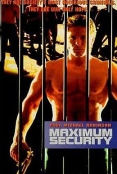 Maximum Security en ligne gratuit