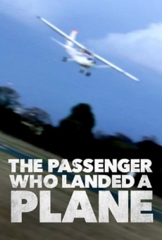 Película: Mayday: The Passenger Who Landed a Plane