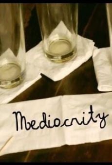 Mediocrity stream online deutsch