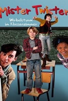 Mister Twister - Wirbelsturm im Klassenzimmer