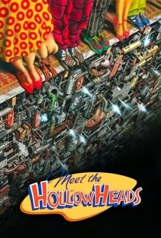 Meet the Hollowheads streaming en ligne gratuit