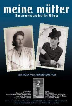 Meine Mütter - Spurensuche in Riga online free