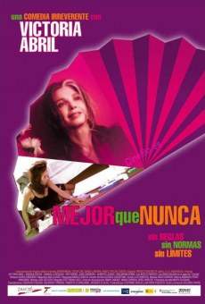 Mejor que nunca (2008)