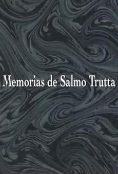 Memorias de Salmo Trutta en ligne gratuit