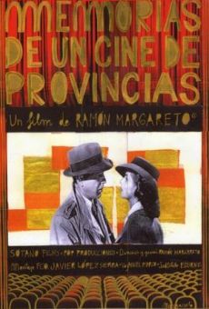 Ver película Memorias de un cine de provincias