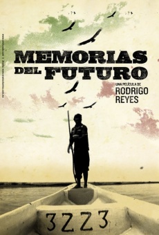 Memorias del futuro online kostenlos