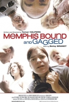 Memphis Bound... and Gagged online streaming
