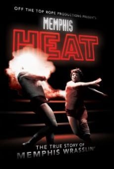 Ver película Memphis Heat: The True Story of Memphis Wrasslin'