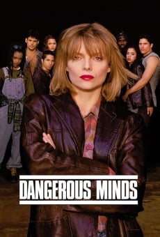 Dangerous Minds - Wilde Gedanken