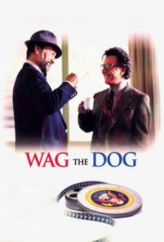 Wag the Dog - Wenn der Schwanz mit dem Hund wedelt