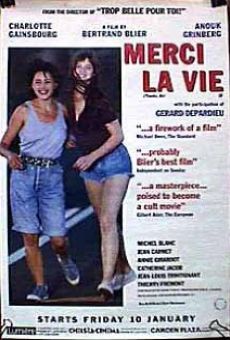 Película: Merci la vie