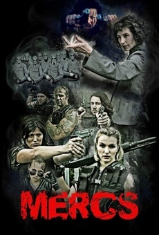 MERCS Movie en ligne gratuit